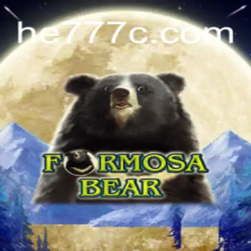 Descubra o Mundo de FormosaBear e a Experiência de Jogo com he777.vip